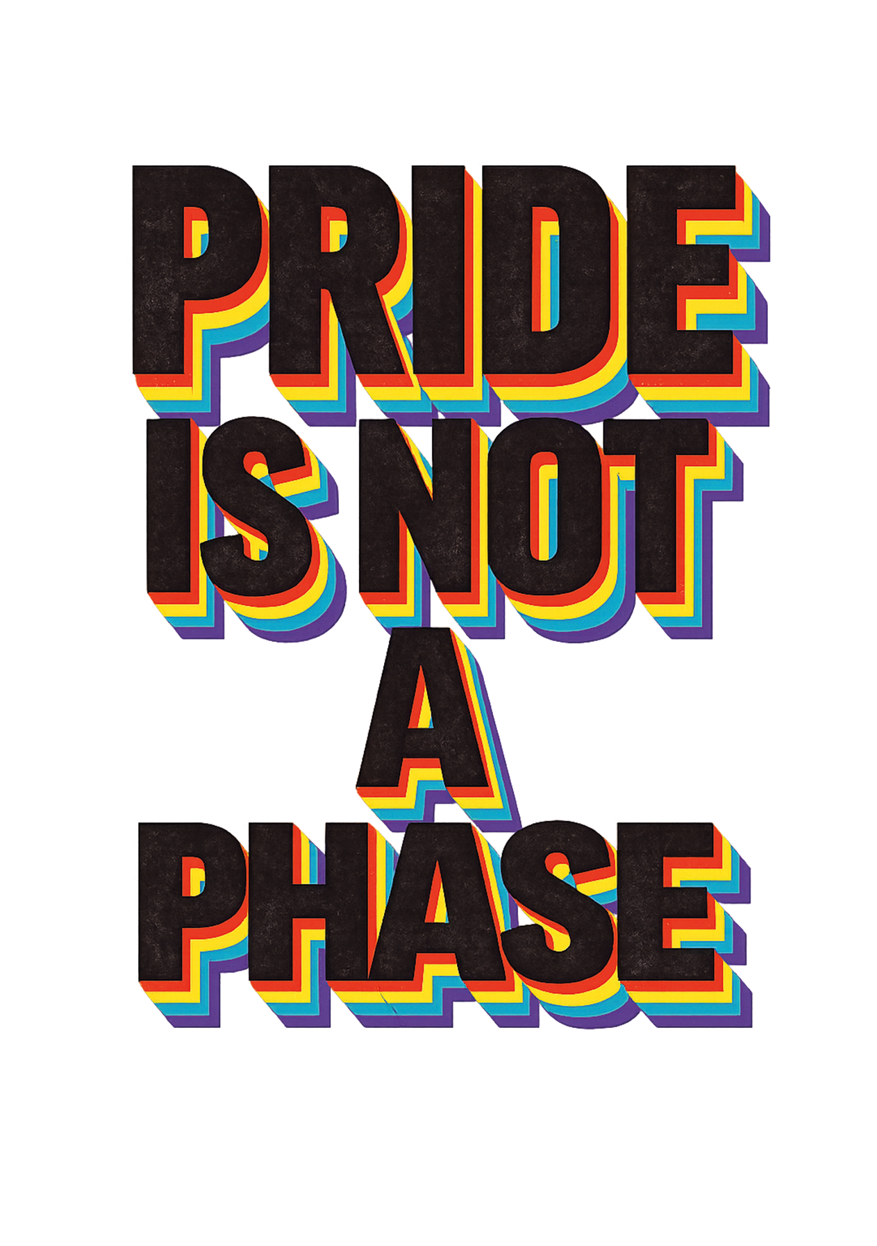 Pride Is Not A Phase Card | LGBTQ+ Pride Card