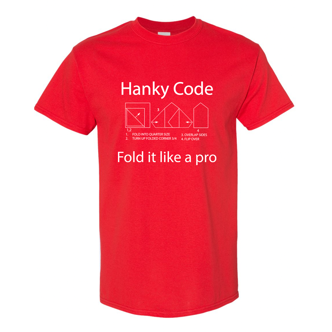 Hanky Code Fold It Like A Pro T Shirt
