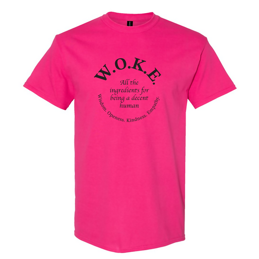 W.O.K.E. – Wisdom, Openness, Kindness, Empathy Tee