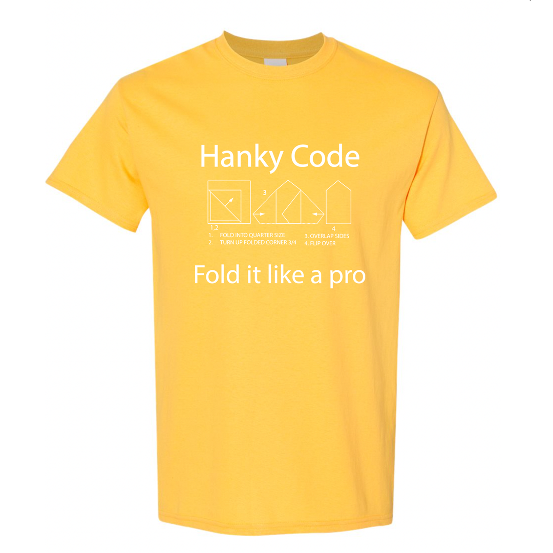 Hanky Code Fold It Like A Pro T Shirt